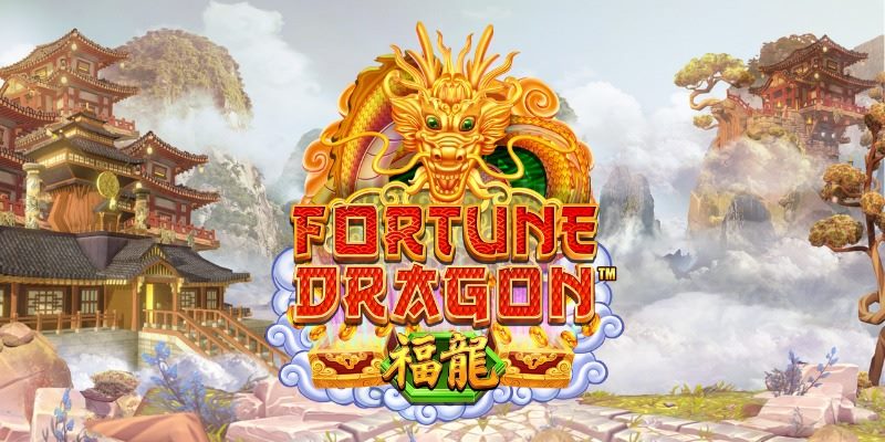 Fortune. Dragon - Trải nghiệm Slots đặc sắc hàng đầu Châu Á